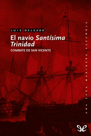 [Una saga marinera española 08] • El Navío «Santísima Trinidad»